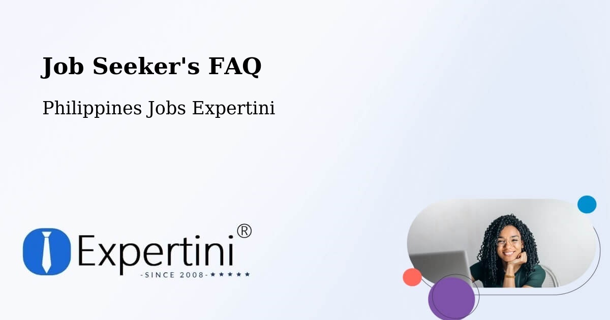 Job Seeker FAQ – Lingayen - Philippines Jobs Expertini